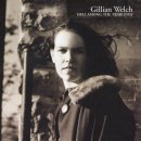 Gillian Welch - I'm Not Afraid To Die (1998) 이미지