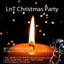 (LnT Chrismas Party 안내) 12/24(금) PM 9시~ AM 3시 (장소: 엘땅고) ^ ^ 이미지