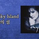 Dark Sky Island (밤하늘의 섬) - 노래 "Enya" [가사자막] 이미지