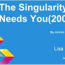 즐거운논문읽기12)The Singularity Needs You by Jamais Cascio 이미지