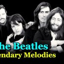 더 비틀즈 히트곡 (The Beatles - Legendary Melodies | Timeless Classics 이미지