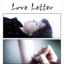 [Love Letter]...가슴이 아파서 이 편지는 보내지 못할 것 같습니다. 이미지