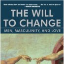 The Will to Change: Men, Masculinity, and Love 이미지