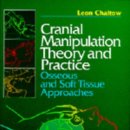 Cranial Manipulation Theory and Practice: Osseous and Soft Tissue Approaches 이미지