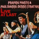 Praying mantis & Paul dianno, Dennis straton - Live at last 이미지