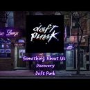 [추억띵곡] Daft Punk - Something About Us 이미지