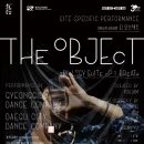 이머시브 실감공연 디 오브젝트(THE OBJECT) | 이머시브 실감 공연 &lt;The Object&gt; - 경기도무용단, 대구시립무용단