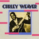 You Was Born to Die - Curley Weaver - 이미지