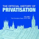 The Official History of Privatisation 이미지