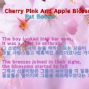Cherry Pink And Apple Blossom White - 노래 "Pat Boone" [가사자막] 이미지