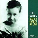Taking A Chance On Love - Ethel Waters - 이미지
