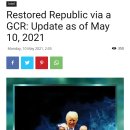 Restored Republic via a GCR: Update as of Mon. 10 May 2021 이미지