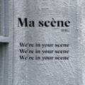 마센느(Ma scene)
