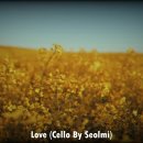 Love (Cello By Seolmi) - Cla In Love 이미지