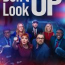 Look Up | &lt;Don’t Look Up&gt; – 블랙코미디로 풀어낸 재난 풍자와 올스타 캐스팅의 현장