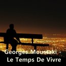 Georges Moustaki(조르쥬 무스타키)- "Le temps de vivre"(삶을 위한 시간) (live officiel) 이미지