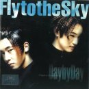 Fly to the sky - Day by day / 내겐 너무 예쁜 그대 이미지