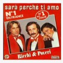 Sara Perche Ti Am((내가 당신을 어떻게 사랑하게 됐을까)/ Ricchi & Pover 이미지