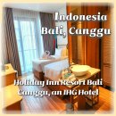 발리 홀리데이인 짱구 신상호텔 리조트 Holiday Inn Resort Bali Canggu, an IHG Hotel