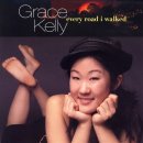 Grace Kelly - Every Road I Walked (2006) 이미지