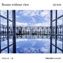 강남전시회 원앤제이 갤러리 MJ KIM 김명중 사진전 추천 [Room Without A View] 서울 사진 전시회 후기