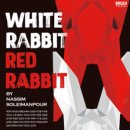 [연극][초대-문화금 無] 이 무대 단 한 번 뿐이다 ＜화이트래빗 레드래빗＞ 5월17일,5월18일 / 세종문화회관 S씨어터 이미지