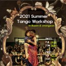 2021 SUMMER TANGO WORKSHOP (헝얏 y 화이) / 수업안내 및 신청 이미지