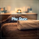 베트남 푸꾸옥 남부 마사지, 한즈 선셋 스파 후기 Hanz Sunset Spa Phu Quoc