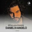 Daniel Di Angelo - Drive You Insane 이미지