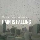 Rain is falling - ELECTRIC LIGHT Orchestra. 이미지