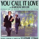 You call it love - Karoline Kruger 이미지