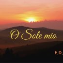 O Sole mio 오 나의 태양 / 가사, 해석 이미지