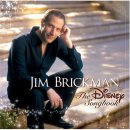 짐 브릭만 Jim Brickman의 앨범 "The Disney Songbook" 수록 전 13곡 연속듣기 이미지