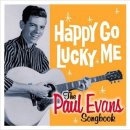 Happy Go Lucky Me - Paul Evans - 이미지