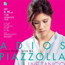 아디오스 피아졸라, 라이브 탱고 타임뉴스