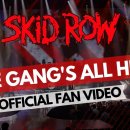 SKID ROW - The Gang's All Here 이미지