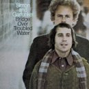 Bridge Over Troubled Water - Simon and Garfunkel 이미지