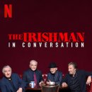 The Irishman | 아이리시맨을 말하다 (The Irishman: In Conversation, 2019)