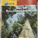 UNIT 8. Why Are Rain Forests Important? 이미지