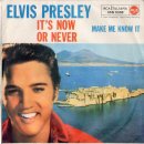 It"s Now Or Never - Elvis Presley - 이미지