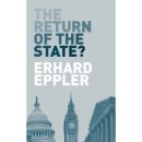 The Return of the State? -The state's very existence is an achievement that must be stoutly defended from privatisation and the pursuit of profit 이미지