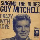Singing The Blues-Guy Mitchell- 이미지