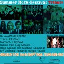 [8/30일]홍대최고의 트리뷰트 -Summer Rock Festival- [Ratm, Maroon5, Simple plan, Nirvana, MCR, Travis] 이미지
