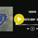 [GM-180] FANTASTIC BABY 3 - 빅뱅 (BIGBANG) 140 [TAROMIX] 이미지