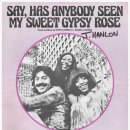 Say, Has Anybody Seen My Sweet Gypsy Rose - Tony Orlando & Dawn - 이미지