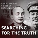 (영어+역사 공부) Bloody Leaders. Crimes Of Kremlin Dictators(2시간) 이미지
