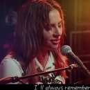 꽃마리운영대장님 추천곡 - 레이디가가 "Always remember us this way (한/영 가사포함)" 이미지