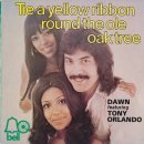 Tie a Yellow Ribbon / Tony Orlando and Dawn(토니 올랜도 &amp; 던) 이미지