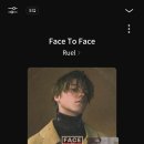 🌞Ruel - Face To Face 이미지