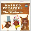 The Ventures - Mashed Potato Time 이미지